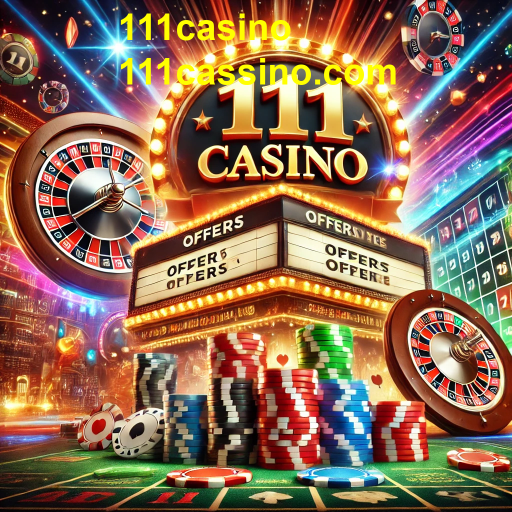 Promoções Imperdíveis do 111casino: Muitas Oportunidades para Ganhar!